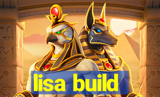 lisa build